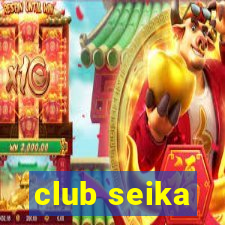 club seika