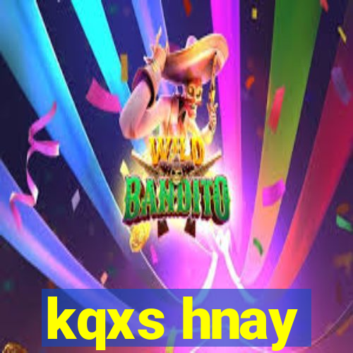 kqxs hnay