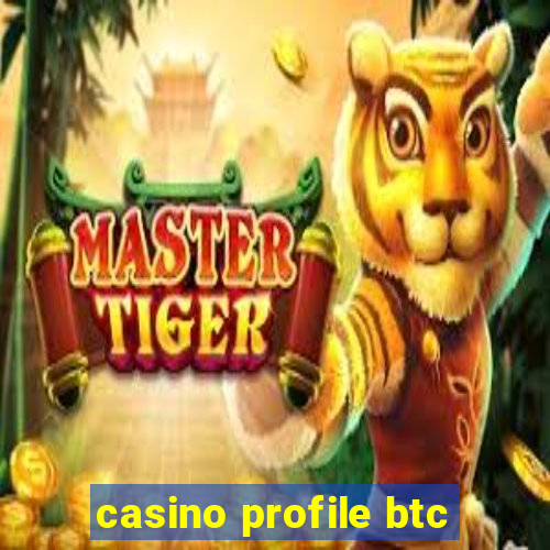 casino profile btc