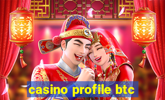 casino profile btc