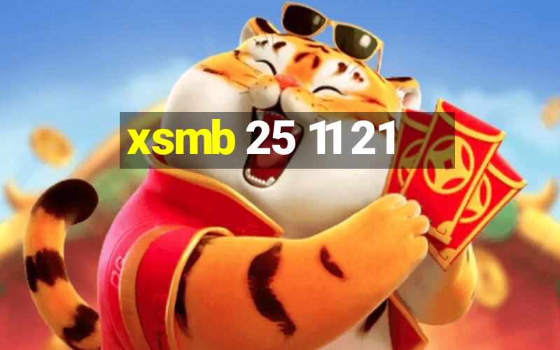 xsmb 25 11 21