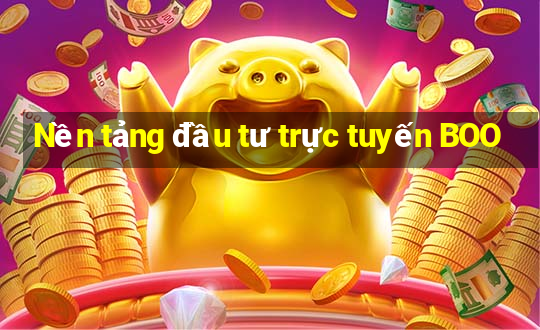 Nền tảng đầu tư trực tuyến BOO