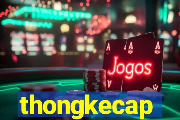 thongkecap