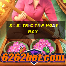 xổ số trực tiếp ngày nay