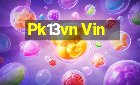 Pk13vn Vin