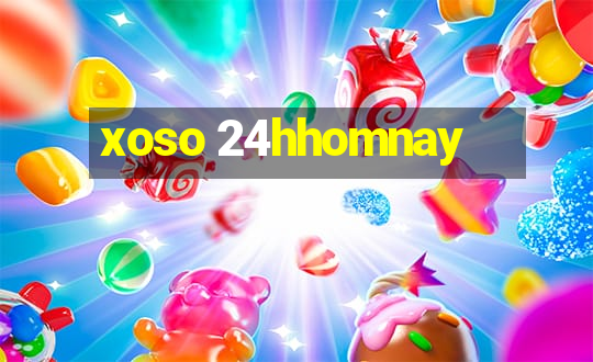 xoso 24hhomnay