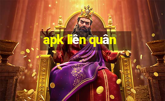 apk liên quân