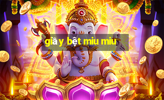 giầy bệt miu miu