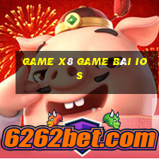 Game X8 Game Bài Ios