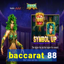 baccarat 88