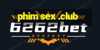 phim sex .club