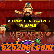 2 Yuan Xổ số Phiên bản Apple