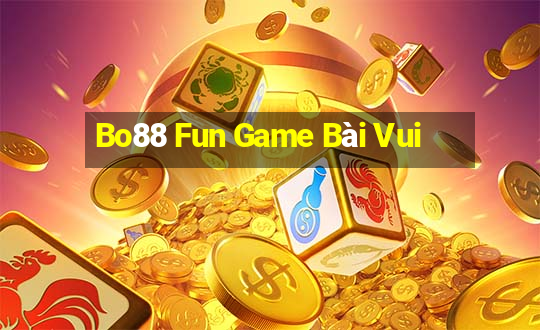 Bo88 Fun Game Bài Vui