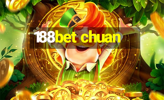 188bet chuan