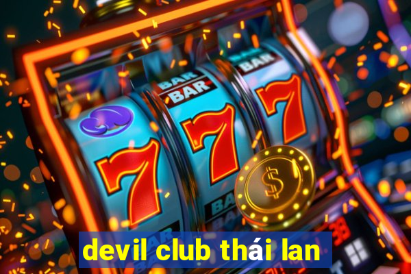 devil club thái lan