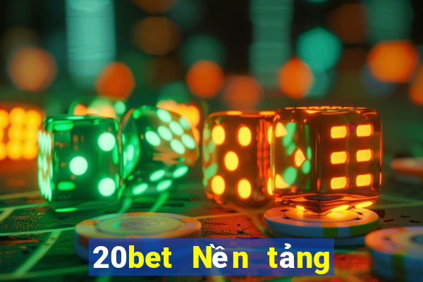 20bet Nền tảng giải trí AINZOLE