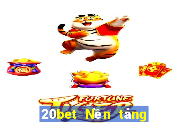 20bet Nền tảng giải trí AINZOLE