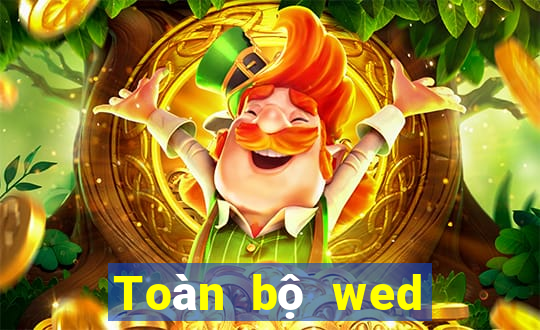 Toàn bộ wed của bbin Gaming