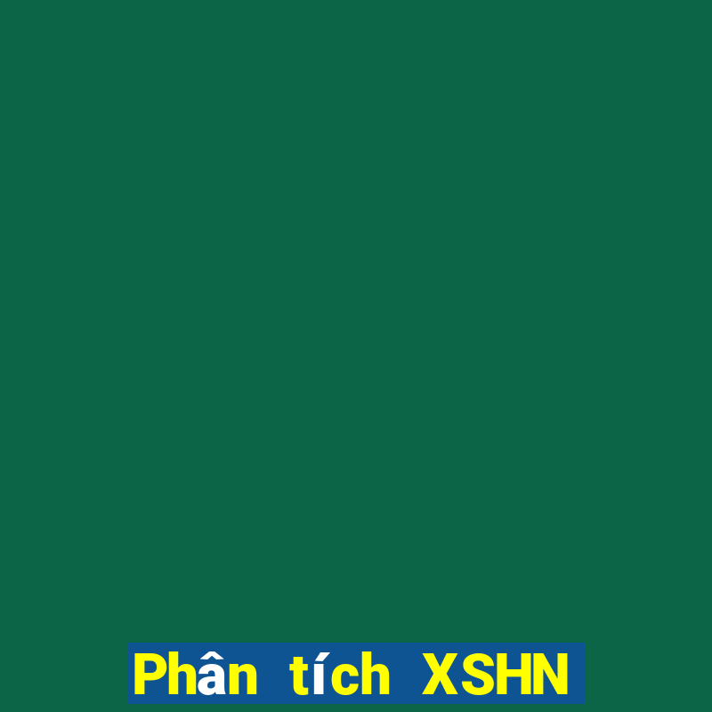 Phân tích XSHN hôm nay