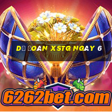 Dự đoán XSTG ngày 6