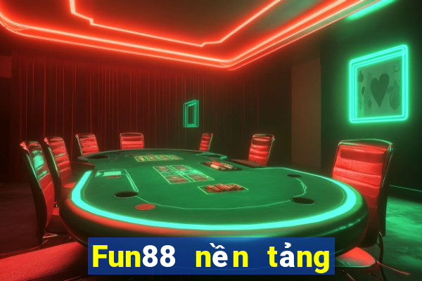 Fun88 nền tảng sức mạnh xổ số