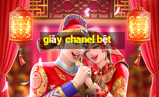 giày chanel bệt