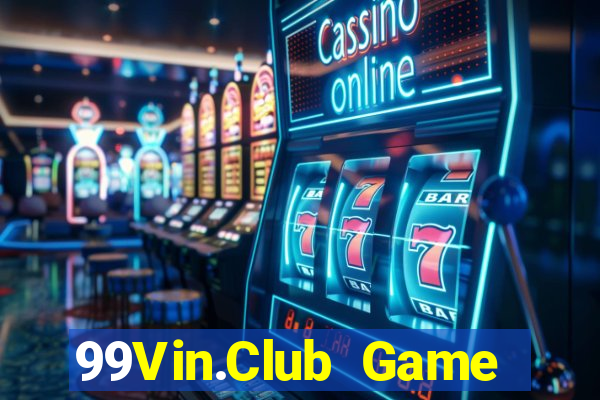 99Vin.Club Game Bài Las Vegas