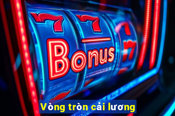 Vòng tròn cải lương