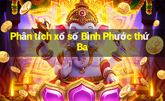 Phân tích xổ số Bình Phước thứ Ba