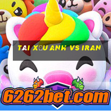 tài xỉu anh vs iran