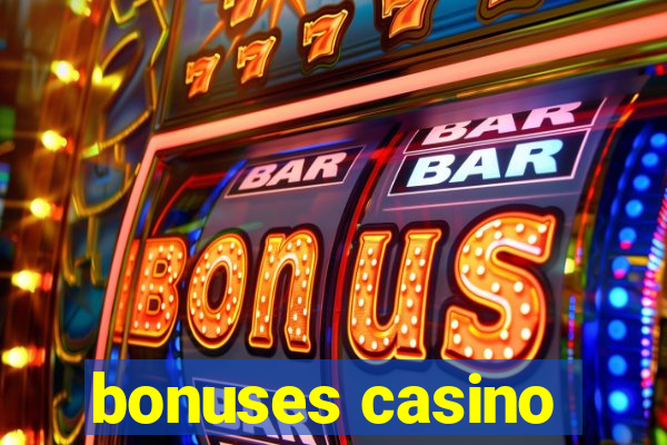 bonuses casino