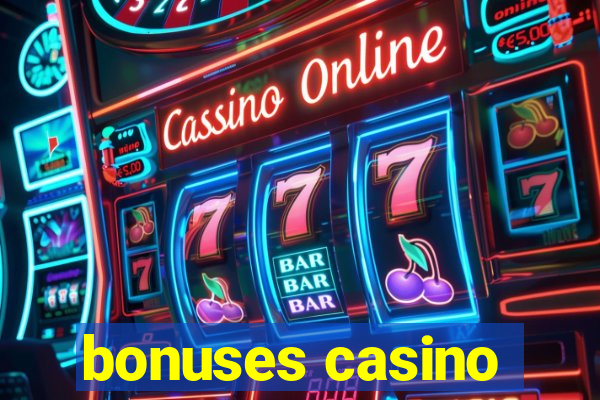 bonuses casino