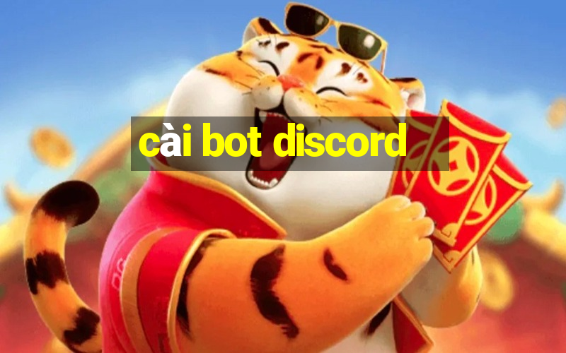 cài bot discord