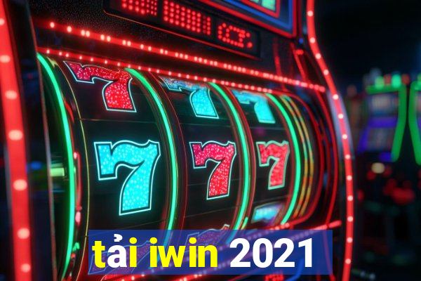 tải iwin 2021