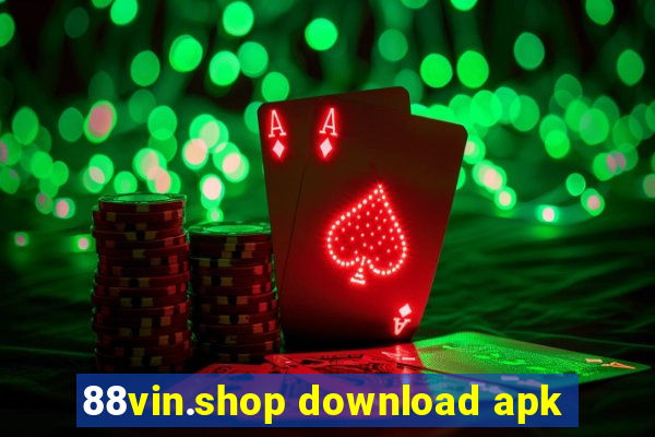 88vin.shop download apk