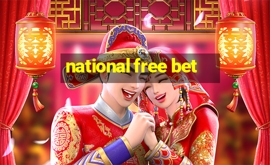 national free bet