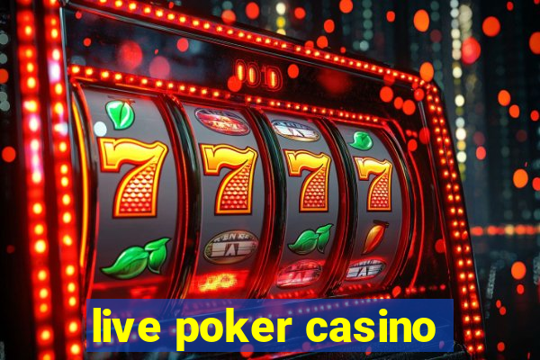 live poker casino