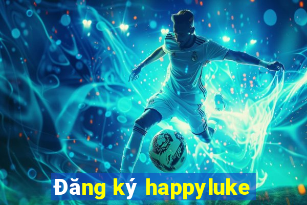 Đăng ký happyluke