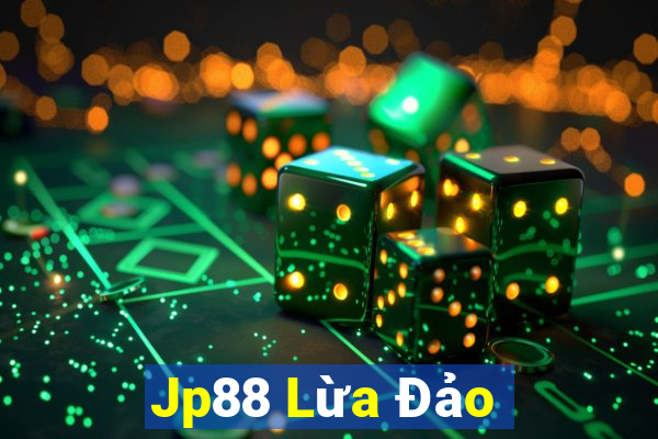 Jp88 Lừa Đảo