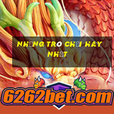 những trò chơi hay nhất