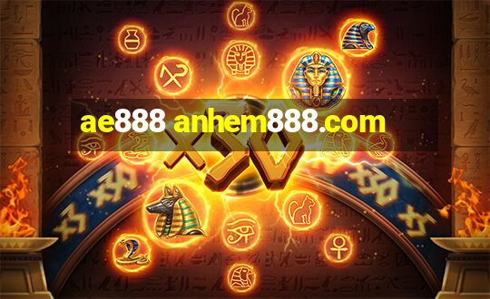 ae888 anhem888.com