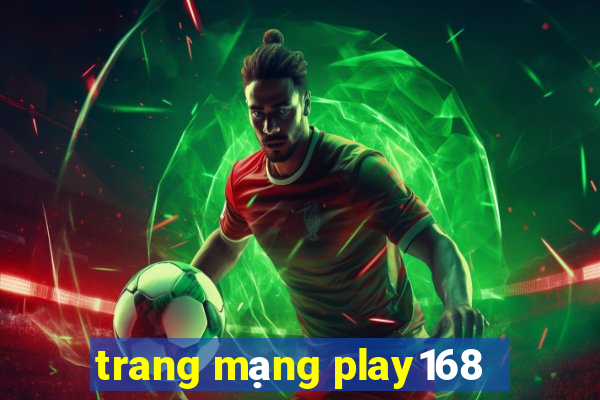 trang mạng play168