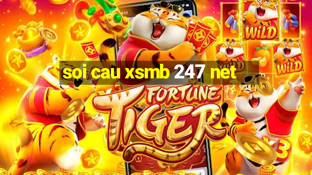 soi cau xsmb 247 net