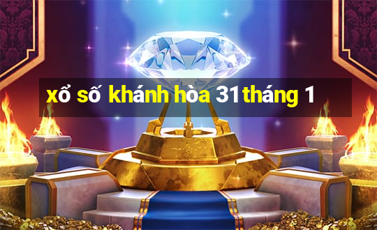 xổ số khánh hòa 31 tháng 1