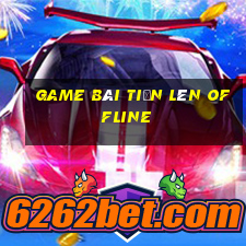 game bài tiến lên offline