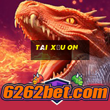 tài xỉu on