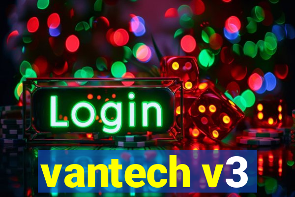 vantech v3