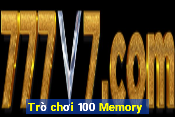 Trò chơi 100 Memory