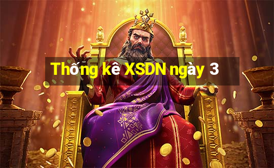 Thống kê XSDN ngày 3