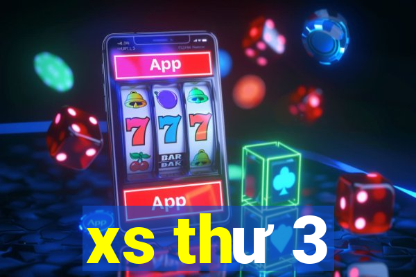 xs thư 3